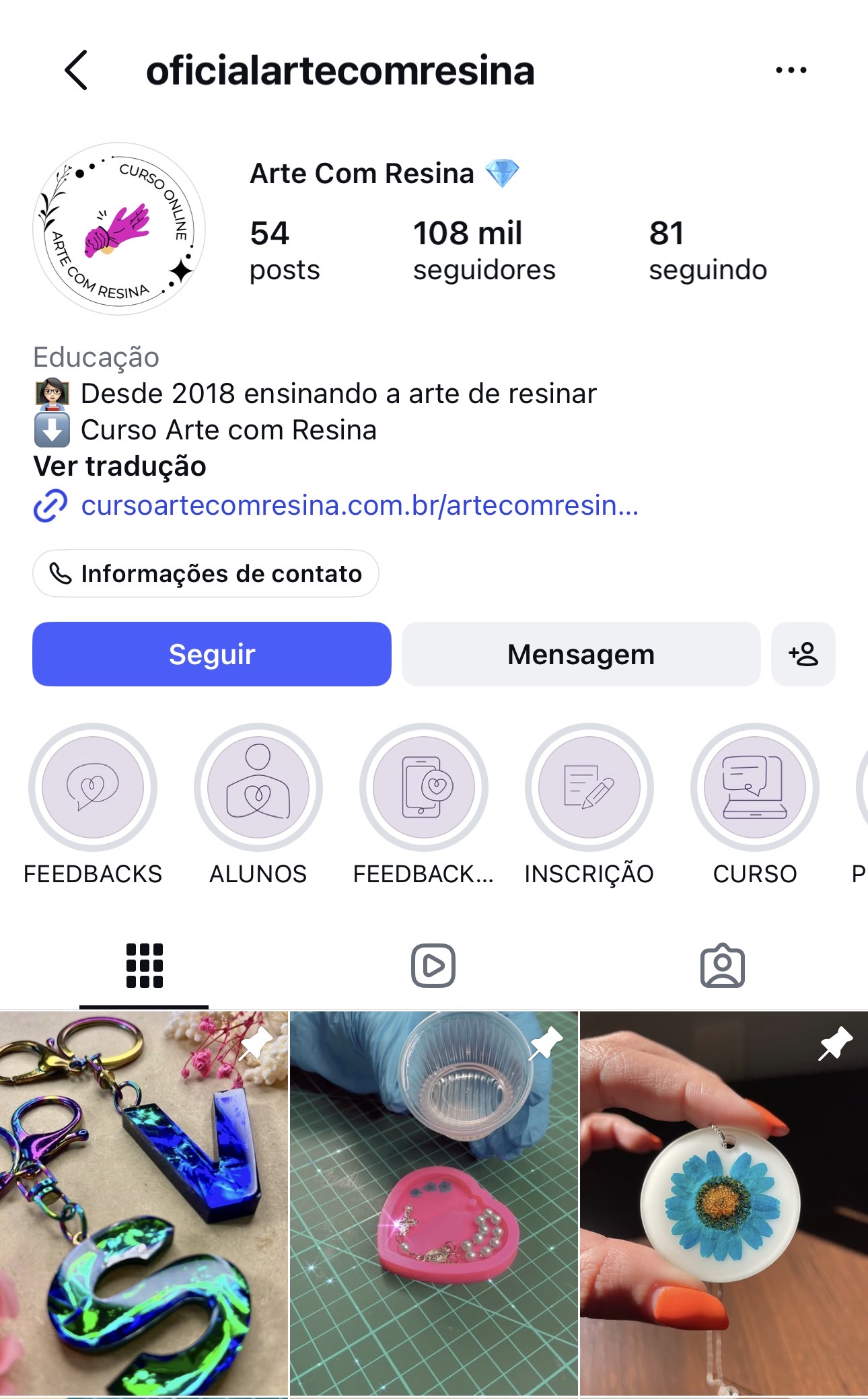 Perfil da Arte com Resina no Instagram com mais de 108 mil seguidores